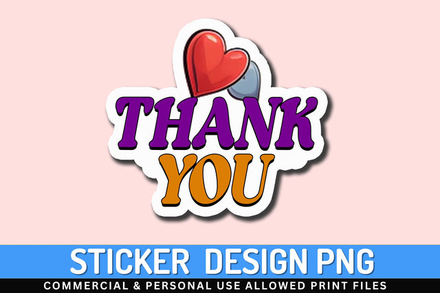 Thank you Sticker Design Sublimation Regulrcrative 