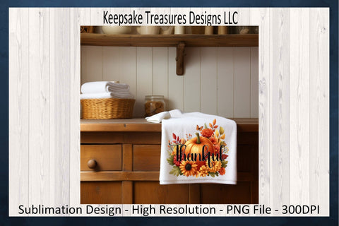 'Thankful' Amidst Vibrant Autumn Floral Arrangement with Pumpkin Centerpiece Sublimation Keepsake Treasures Designs LLC. 