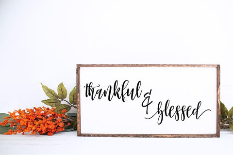 Thankful and Blessed Silhouette SVG SVG Silhouette School Blog Design Shop 