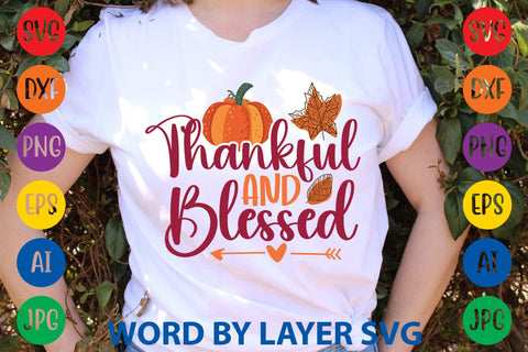 Thankful And Blessed SVG DESIGN SVG Rafiqul20606 