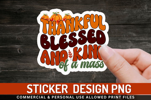 Thankful blessed and Stickers Design Sublimation Regulrcrative 