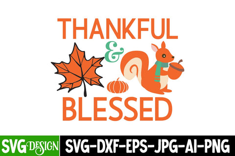 Thankful & Blessed SVG Cut File Free Download SVG BlackCatsMedia 