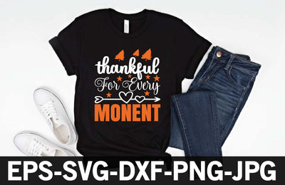 thankful for every moment svg SVG designer krishna 