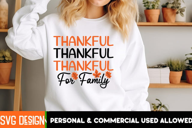 Thankful For Family SVG Design, Thanksgiving SVG Quotes , Thanksgiving SVG Design , Fall SVG Design, Autumn SVG Cut File SVG BlackCatsMedia 