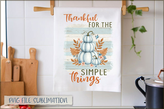 Thankful for the simple things Towel PNG Sublimation Shetara Begum 