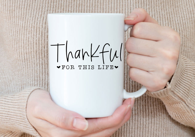 Thankful for This Life PNG | Gratitude Typography Design | Inspirational Quote Sublimation Sublimation Print Perfect Design Shop 
