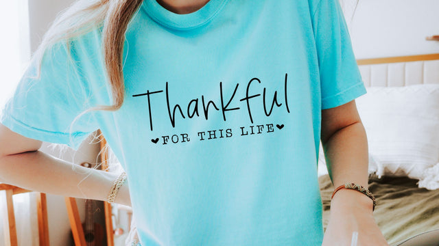 Thankful For This Life SVG, Grateful Blessed Quote SVG, Faith Cut File SVG So Fontsy VIP Design Shop 