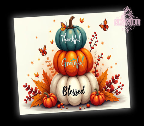 Thankful Grateful Blessed 20oz Tumbler Wrap Sublimation Design, Straight Tapered Tumbler Wrap, Thanksgiving Tumbler Png, Instant Digital Download Sublimation SvggirlplusArt 
