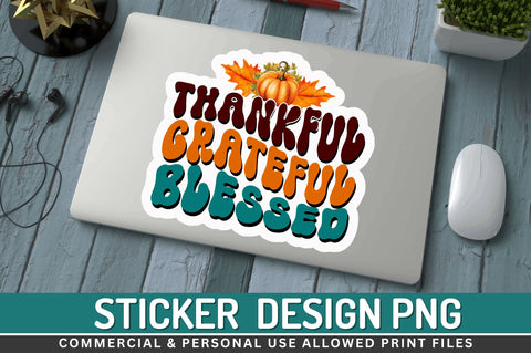 Thankful grateful blessed Stickers Design Sublimation Regulrcrative 