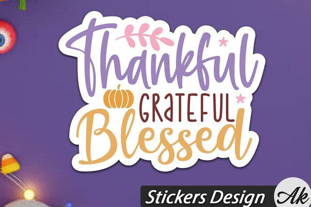 Thankful grateful blessed Stickers Design SVG akazaddesign 