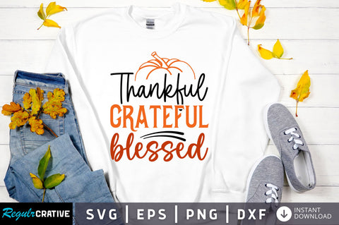 Thankful grateful blessed svg design SVG Regulrcrative 
