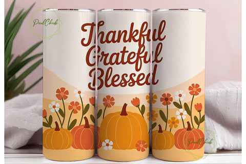 Thankful Grateful Blessed Tumbler Wrap Sublimation PixelChick 