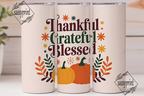 Thankful Grateful Blessed Tumbler Wrap Sublimation sassyprint 