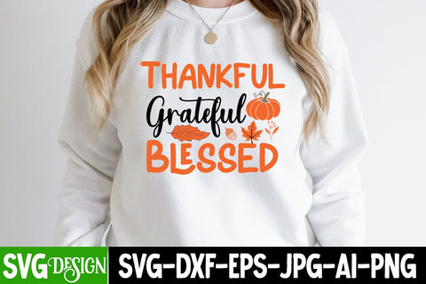 Thankful Greatful Blessed SVG Cut File, Thankful Greatful Blessed Sublimation PNG, Fall Farmhouse SVG Cut File , Fall Farmhouse SVG Quotes , Fall SVG Cut File, Autumn SVG Cut File SVG BlackCatsMedia 