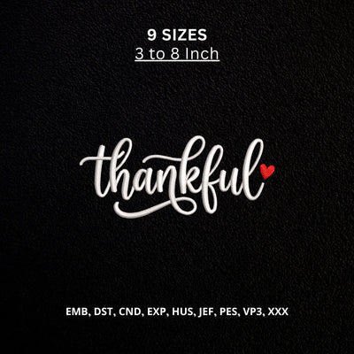 Thankful Heart Machine Embroidery Design – Gratitude Script Thanksgiving Embroidery File Embroidery/Applique DESIGNS PatternFeed8 