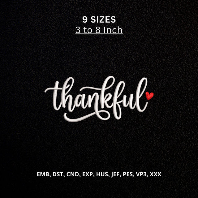 Thankful Heart Machine Embroidery Design – Gratitude Script Thanksgiving Embroidery File Embroidery/Applique DESIGNS PatternFeed8 