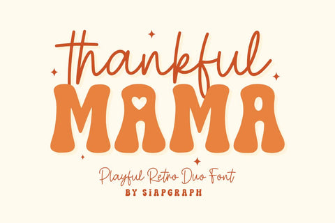 Thankful Mama - Playful Retro Duo Font Font Masyafi Studio 