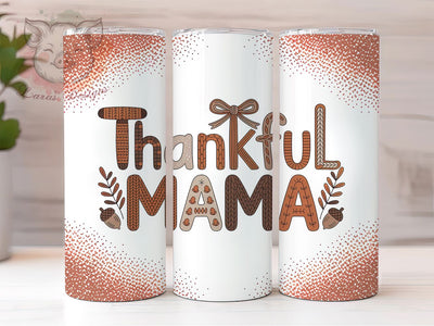 Thankful Mama Yarn 20oz Tumbler, Faux Yarn Design, Sublimation Tumbler Wrap, 20oz Tumbler, Mom Appreciation Gift, Cozy Yarn Pattern, Motherhood Keepsake Sublimation Lara' s Designs 