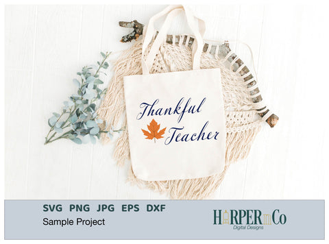 Thankful Teacher with Leaf SVG PNG Cut EPS File SVG HarperNCo 