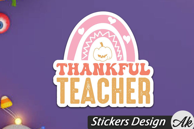 Thankful Thankful Teacher Stickers Design SVG akazaddesign 
