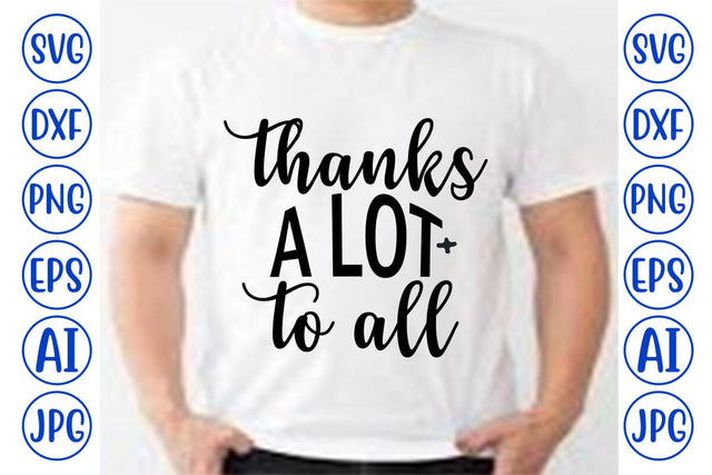 Thanks A Lot To All SVG Cut File SVG Syaman 