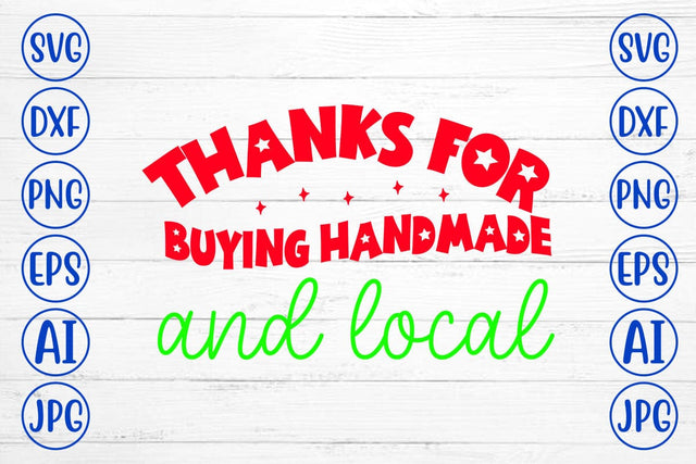 Thanks For Buying Handmade And Local Retro SVG SVG Syaman 