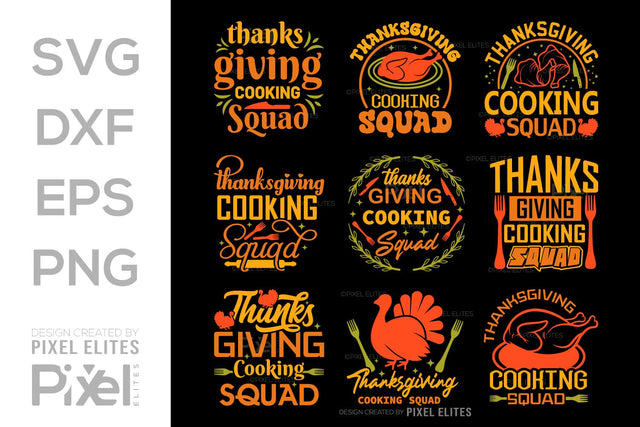 Thanksgiving Cooking Squad SVG Funny Turkey Gobble Vector Design Bundle Thanksgiving Quote PET 00919 SVG ETC Craft 