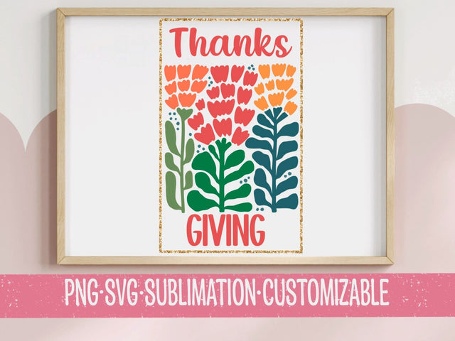 ThanksGiving Floral Art - Festive Thanksgiving PNG SVG - Autumn Flowers Design for DIY Decor, Apparel & Holiday Crafts SVG YaySportsandSuch 