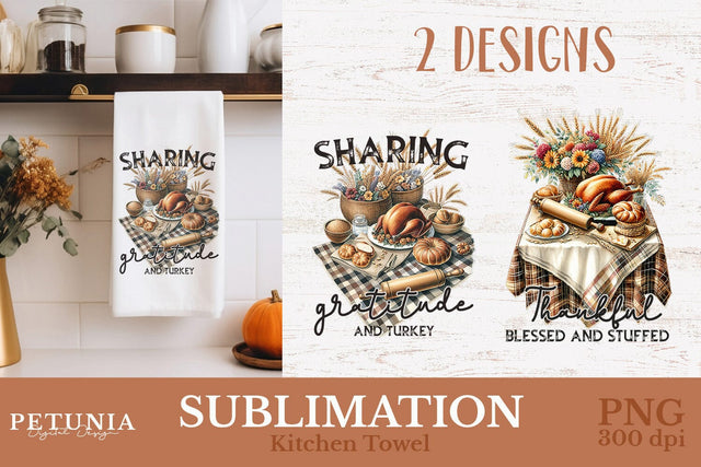 Thanksgiving Kitchen Towel | Farmhouse Kitchen Towel PNG Sublimation Petunia Digital Design 