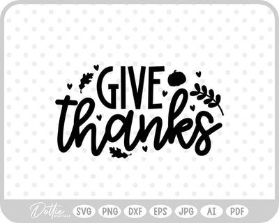 Thanksgiving Quote Fall SVG DottieDigitals 