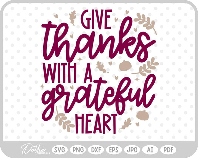 Thanksgiving Quote SVG DottieDigitals 
