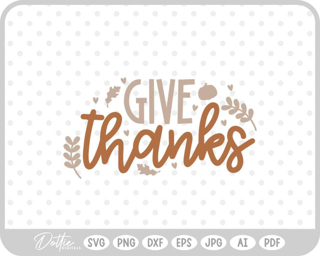 Thanksgiving Quote SVG DottieDigitals 