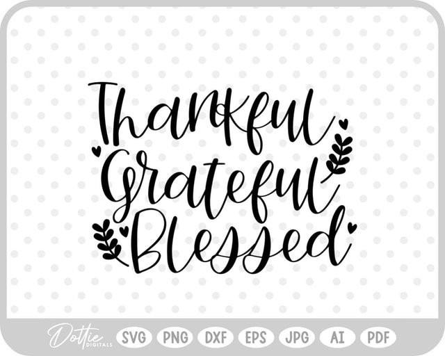 Thanksgiving Quote SVG DottieDigitals 