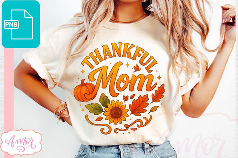 Thanksgiving shirt sublimation PNG | Thankful Mom PNG Sublimation Amorclipart 