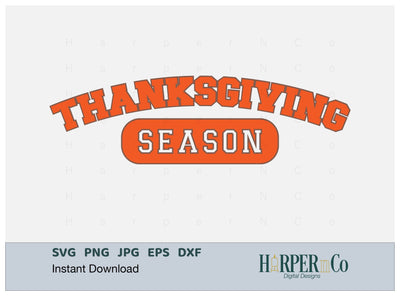 Thanksgiving SVG PNG Cut EPS File SVG HarperNCo 