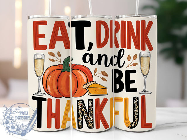 Thanksgiving Tumbler, Be Thankful Design, Sublimation PNG, Fall Decor, Holiday Gift, 20 oz Tumbler, Gratitude Art, Autumn Craft Sublimation ToriDesigns 