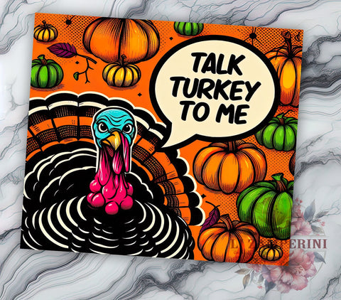 Thanksgiving Tumbler, Turkey Talk, Fall Decor, Sublimation Wrap, 20oz Tumbler, Pumpkin Decor, Holiday Drinkware Sublimation Li Zamperini 