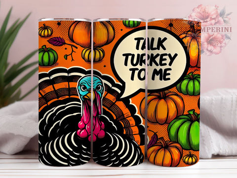 Thanksgiving Tumbler, Turkey Talk, Fall Decor, Sublimation Wrap, 20oz Tumbler, Pumpkin Decor, Holiday Drinkware Sublimation Li Zamperini 