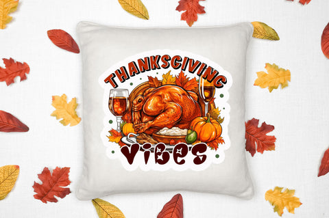 Thanksgiving vibes Stickers Design Sublimation Regulrcrative 