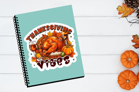 Thanksgiving vibes Stickers Design Sublimation Regulrcrative 
