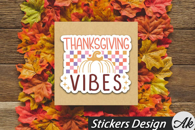 Thanksgiving vibes Stickers Design SVG akazaddesign 