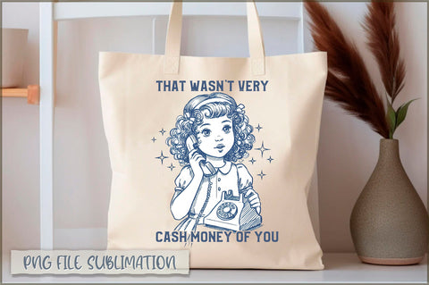 That wasn't very cash money of you Tote Bag Sublimation Shetara Begum 