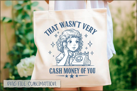 That wasn't very cash money of you Tote Bag Sublimation Shetara Begum 