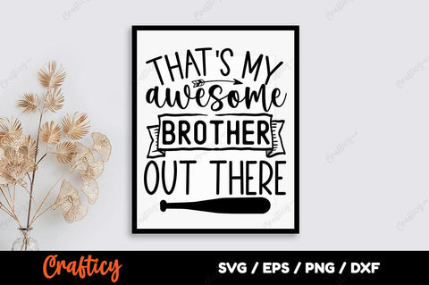 Thats my awesome brother out there SVG Design SVG Designangry 