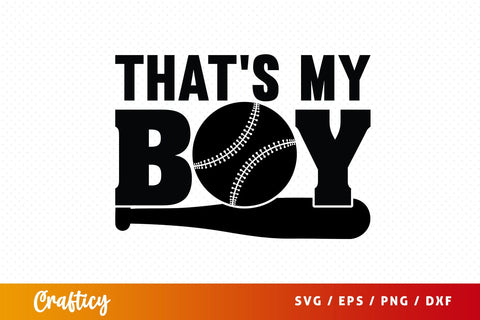 Thats my boy SVG Design SVG Designangry 
