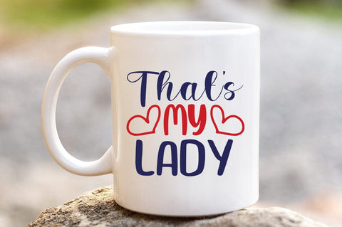 Thats my lady SVG Design SVG Designangry 