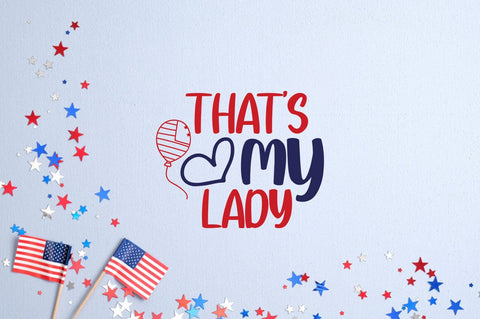 Thats my lady SVG Design SVG Designangry 