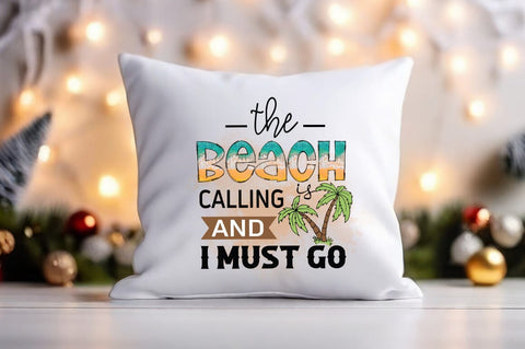 The beach calling and i must go PNG Design Sublimation Designangry 