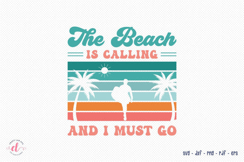 The Beach is Calling and I Must Go SVG SVG CraftLabSVG 