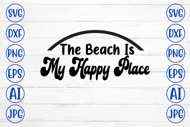 The Beach Is My Happy Place SVG SVG Syaman 